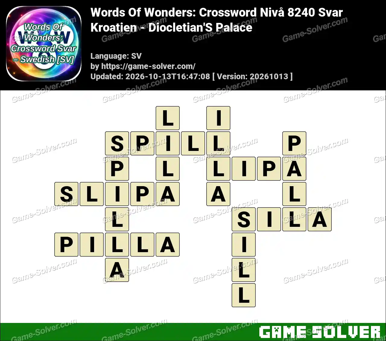 Words Of Wonders: Crossword Nivå 8240 Svar – Kroatien – Diocletian’S Palace
